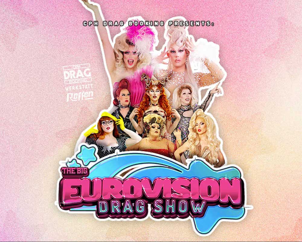 The Big Eurovision Drag Show